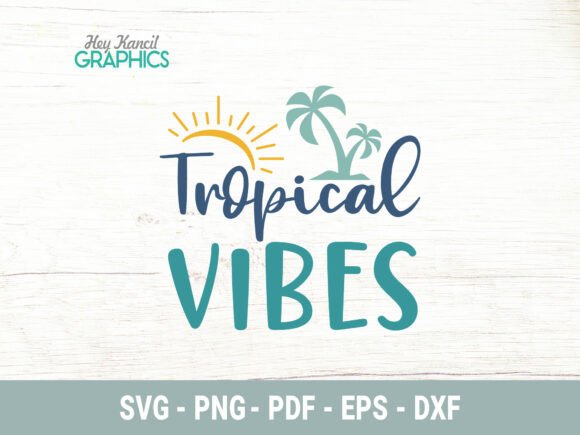 Download Tropical Vibes | Summer SVG - Svg Collection